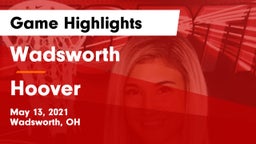 Wadsworth  vs Hoover  Game Highlights - May 13, 2021