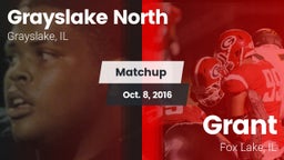 Matchup: Grayslake North vs. Grant  2016