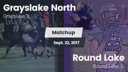 Matchup: Grayslake North vs. Round Lake  2017