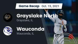 Recap: Grayslake North  vs. Wauconda  2021