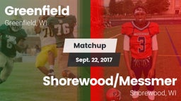 Matchup: Greenfield vs. Shorewood/Messmer  2017