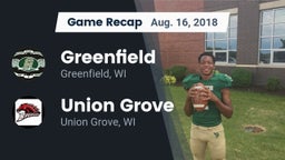 Recap: Greenfield  vs. Union Grove  2018