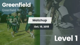 Matchup: Field vs. Level 1 2018