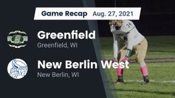 Recap: Greenfield  vs. New Berlin West  2021