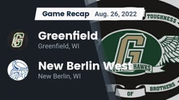 Recap: Greenfield  vs. New Berlin West  2022