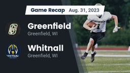 Recap: Greenfield  vs. Whitnall  2023