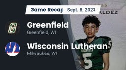 Recap: Greenfield  vs. Wisconsin Lutheran  2023