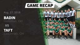 Recap: Badin  vs. Taft  2016