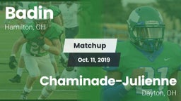 Matchup: Badin vs. Chaminade-Julienne  2019