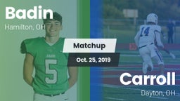 Matchup: Badin vs. Carroll  2019