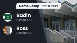 Recap: Badin  vs. Ross  2019