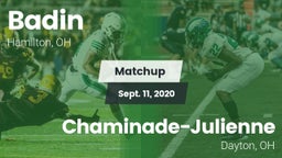 Matchup: Badin vs. Chaminade-Julienne  2020