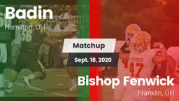 Matchup: Badin vs. Bishop Fenwick 2020