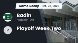 Recap: Badin  vs. Playoff Week Two 2020