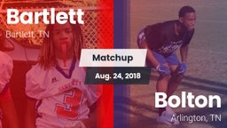 Matchup: Bartlett vs. Bolton  2018