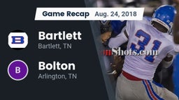 Recap: Bartlett  vs. Bolton  2018