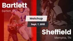Matchup: Bartlett vs. Sheffield  2018
