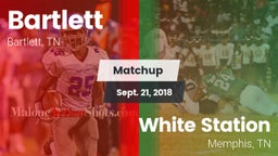 Matchup: Bartlett vs. White Station  2018