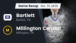 Recap: Bartlett  vs. Millington Central  2018