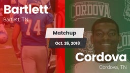 Matchup: Bartlett vs. Cordova  2018