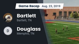 Recap: Bartlett  vs. Douglass  2019