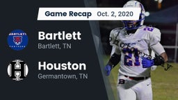 Recap: Bartlett  vs. Houston  2020