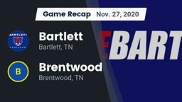 Recap: Bartlett  vs. Brentwood  2020