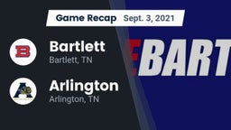 Recap: Bartlett  vs. Arlington  2021