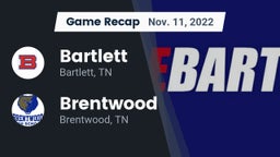 Recap: Bartlett  vs. Brentwood  2022