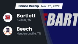 Recap: Bartlett  vs. Beech  2022