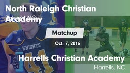 Matchup: North Raleigh Christ vs. Harrells Christian Academy  2016