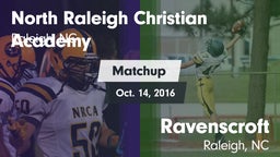 Matchup: North Raleigh Christ vs. Ravenscroft  2016