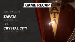 Recap: Zapata  vs. Crystal City  2016