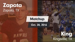 Matchup: Zapata vs. King  2016