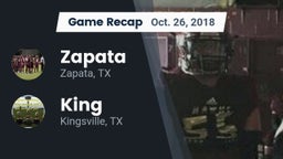 Recap: Zapata  vs. King  2018