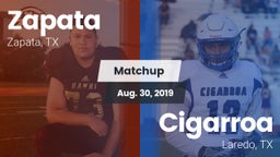 Matchup: Zapata vs. Cigarroa  2019