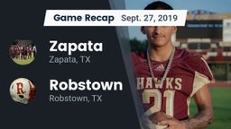 Recap: Zapata  vs. Robstown  2019