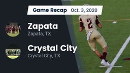 Recap: Zapata  vs. Crystal City  2020