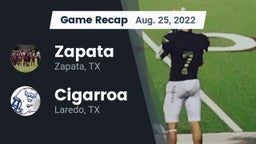 Recap: Zapata  vs. Cigarroa  2022