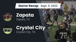 Recap: Zapata  vs. Crystal City  2022