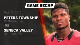 Recap: Peters Township  vs. Seneca Valley  2016