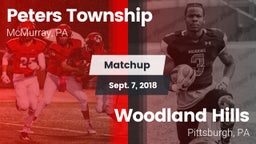 Matchup: Peters Township vs. Woodland Hills  2018