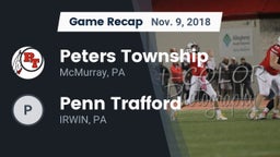 Recap: Peters Township  vs. Penn Trafford  2018