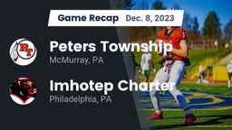 Recap: Peters Township  vs. Imhotep Charter  2023