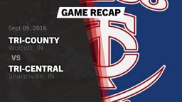 Recap: Tri-County  vs. Tri-Central  2016