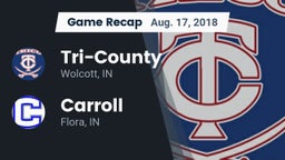 Recap: Tri-County  vs. Carroll  2018