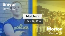 Matchup: Smyer vs. Morton  2016