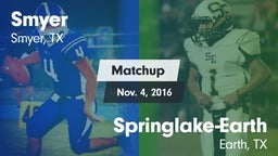 Matchup: Smyer vs. Springlake-Earth  2016