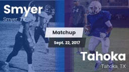 Matchup: Smyer vs. Tahoka  2017
