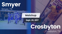 Matchup: Smyer vs. Crosbyton  2017